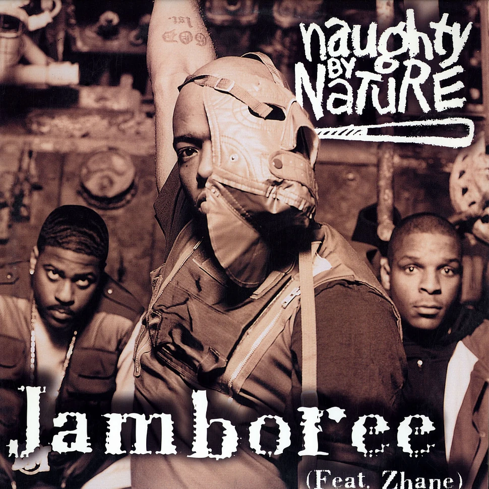 Naughty By Nature Feat. Zhané - Jamboree