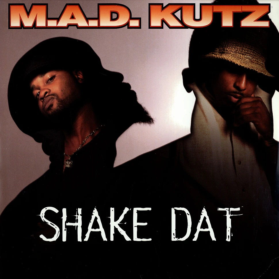 M.A.D. Kutz - Shake dat