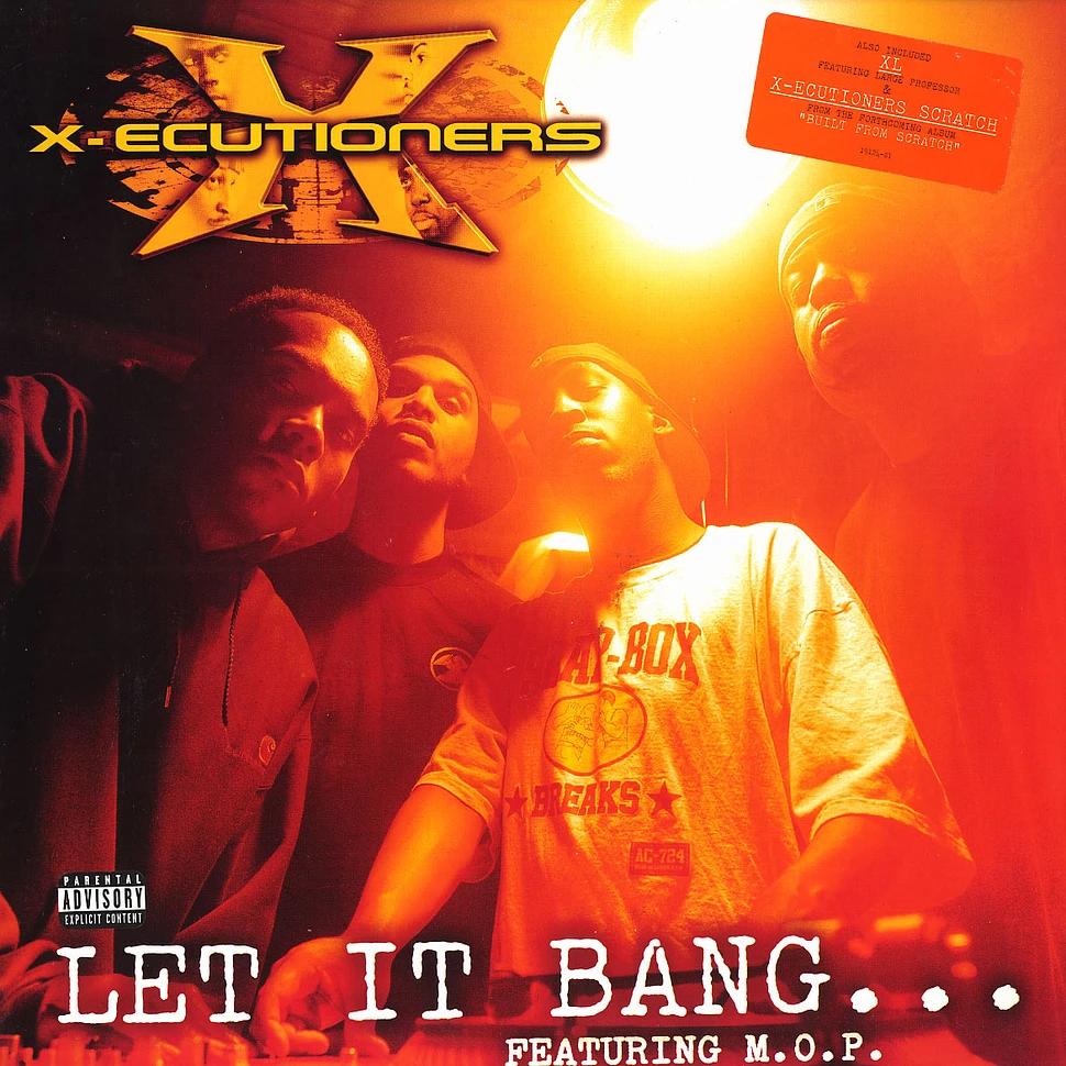 The X-Ecutioners - Let It Bang