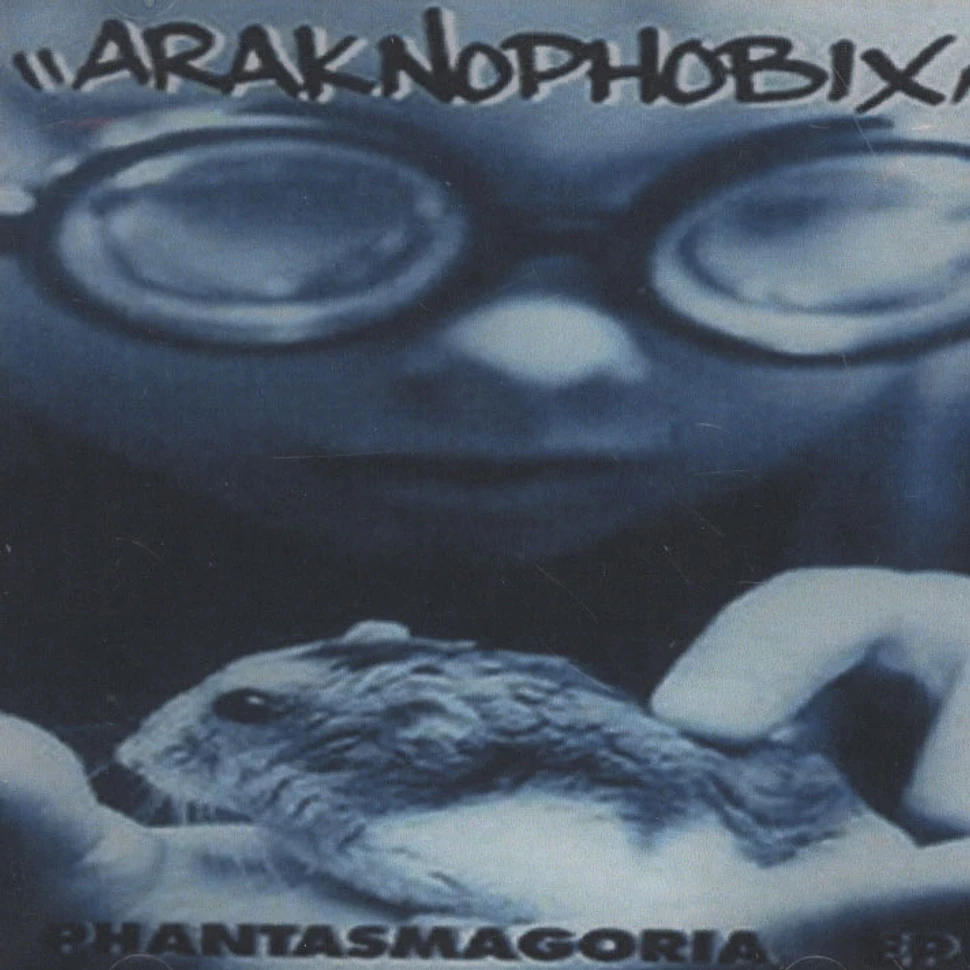 Araknophobix - Phantasmagoria Ep