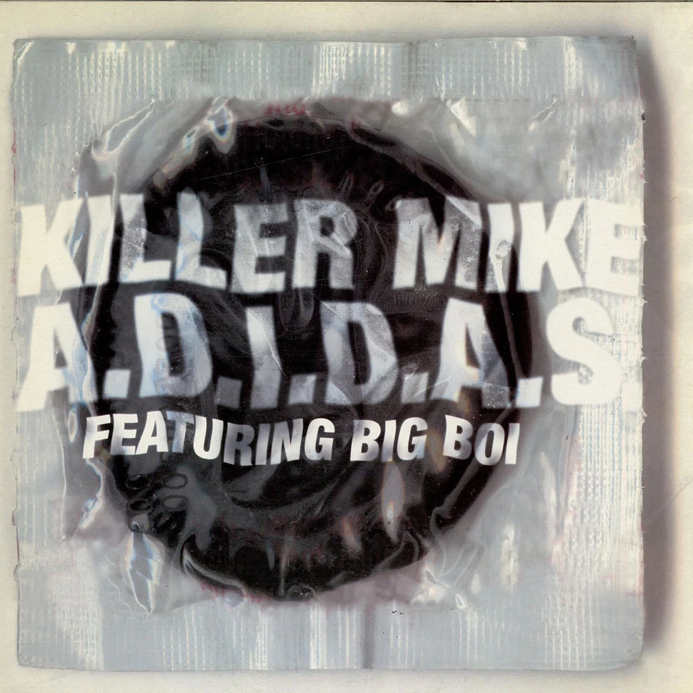 Killer Mike - A.D.I.D.A.S.