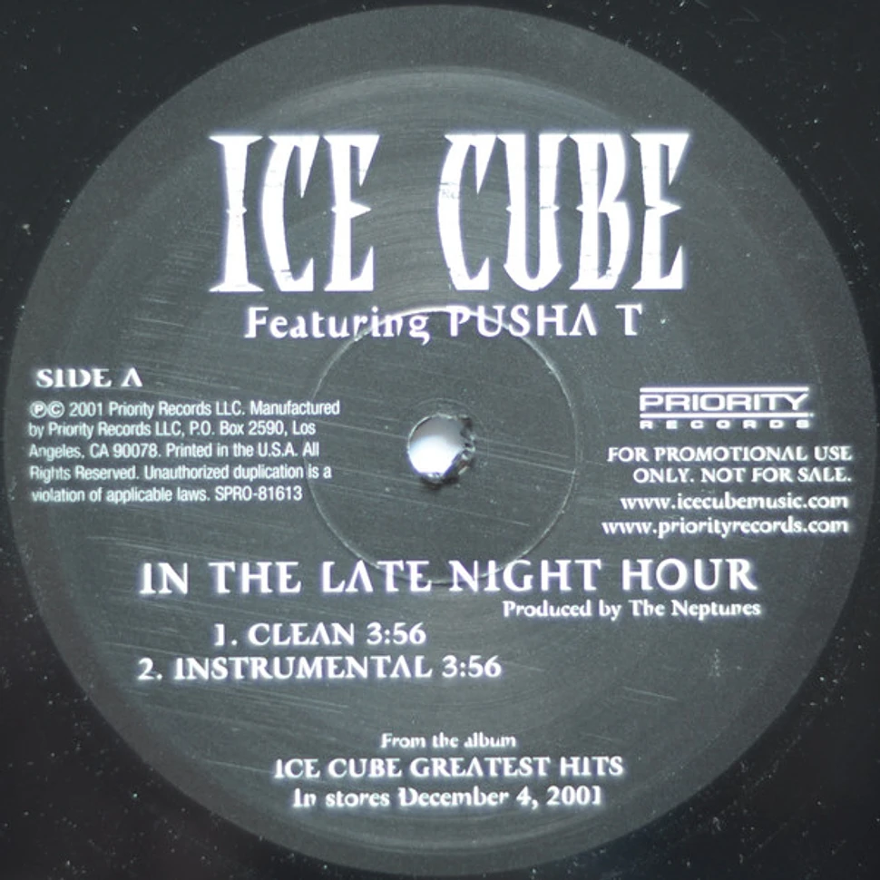 Ice Cube Featuring Pusha T - In The Late Night Hour