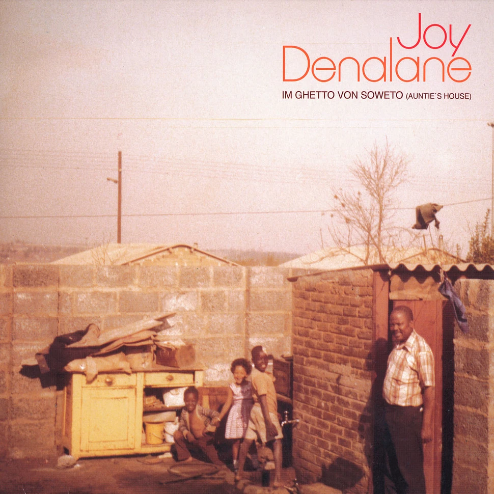 Joy Denalane - Im Ghetto von Soweto (Auntie's house)