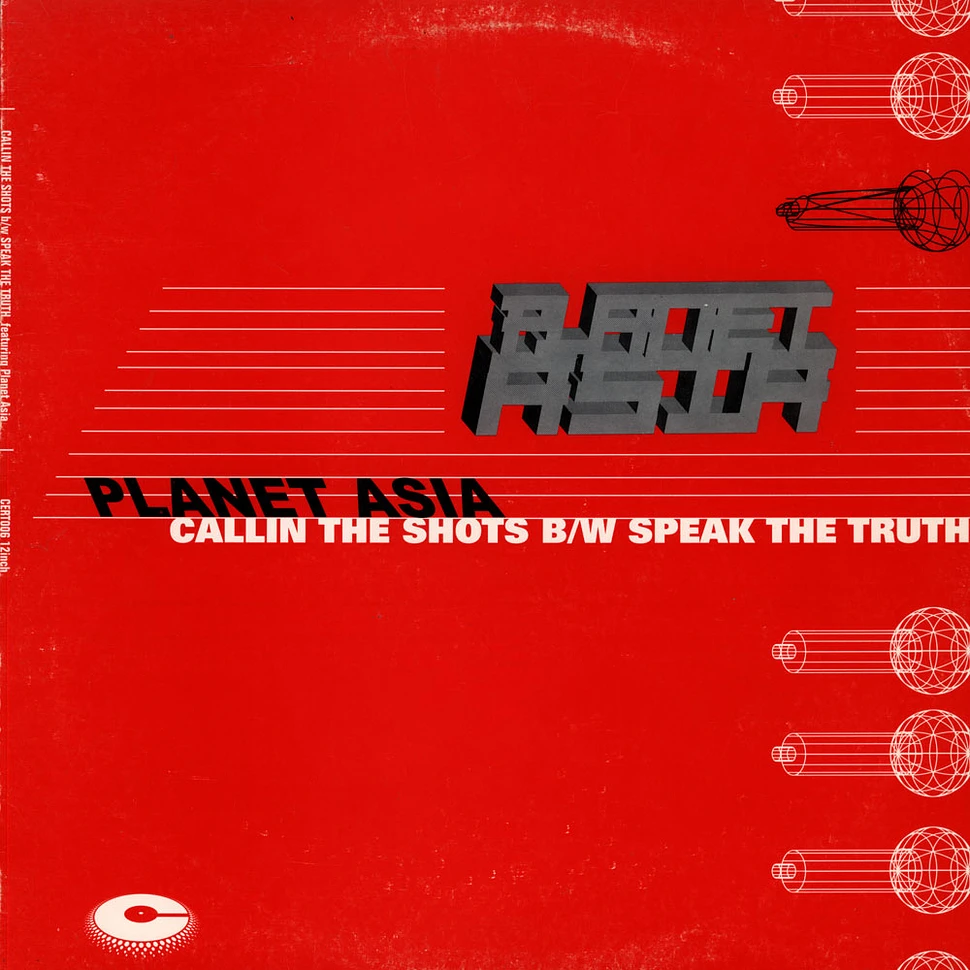 Planet Asia - Callin The Shots / Speak The Truth