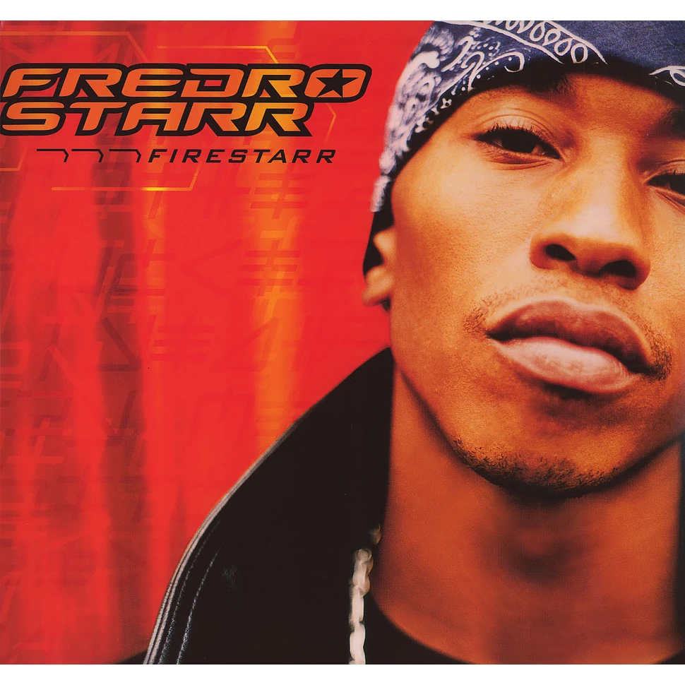 Fredro Starr - Firestarr