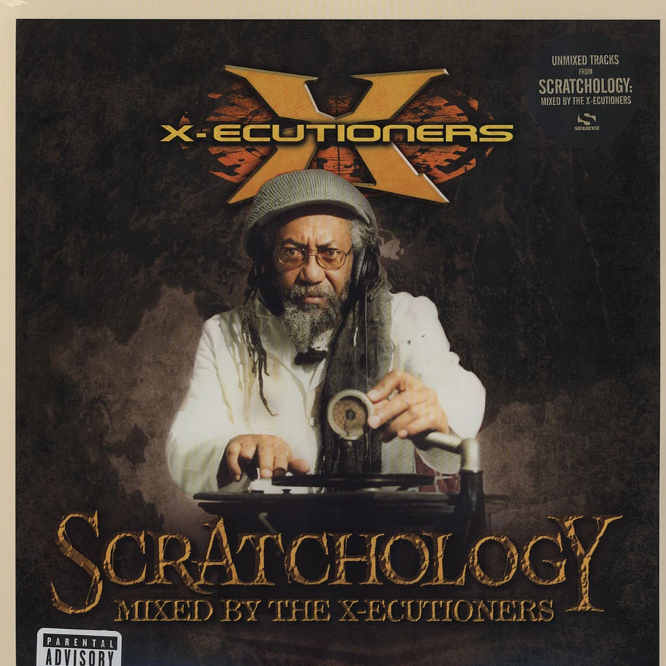 X-Ecutioners - Scratchology