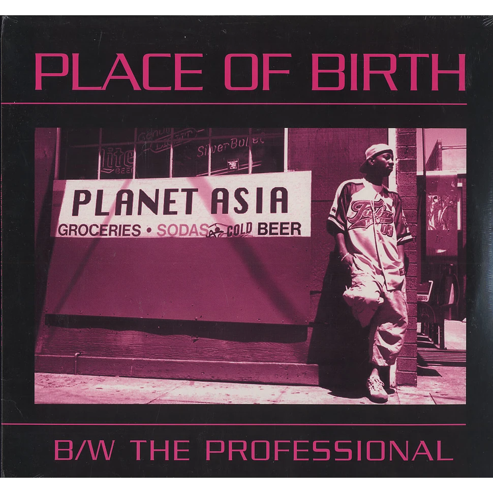 Planet Asia - Place Of Birth