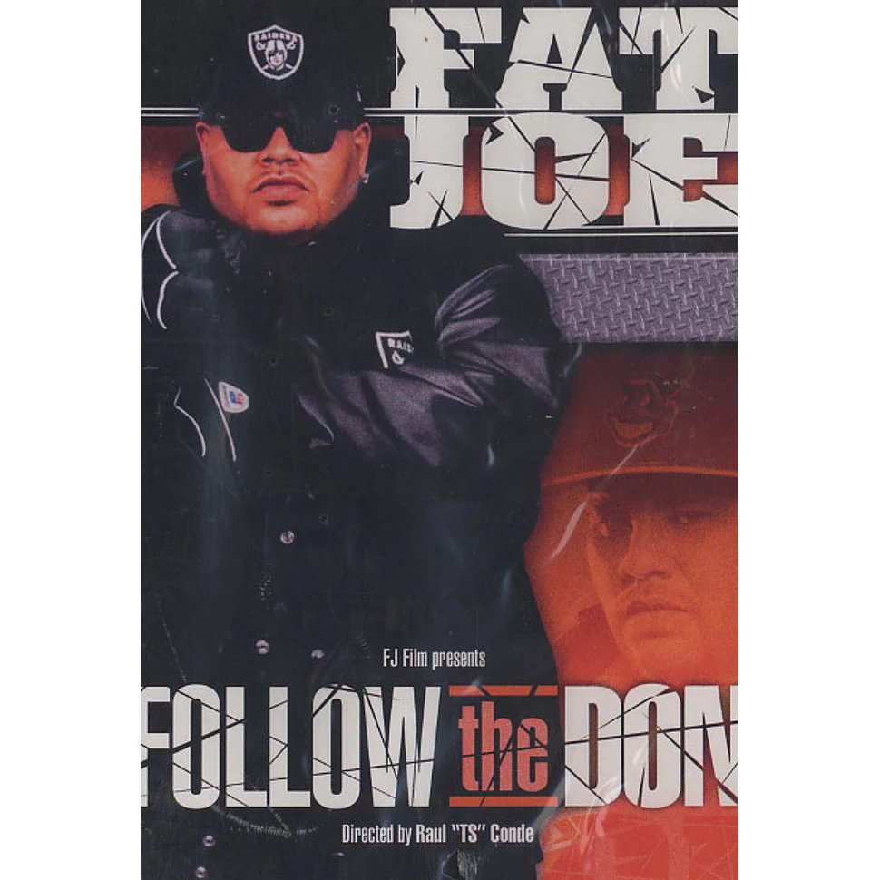 Fat Joe - Follow The Don