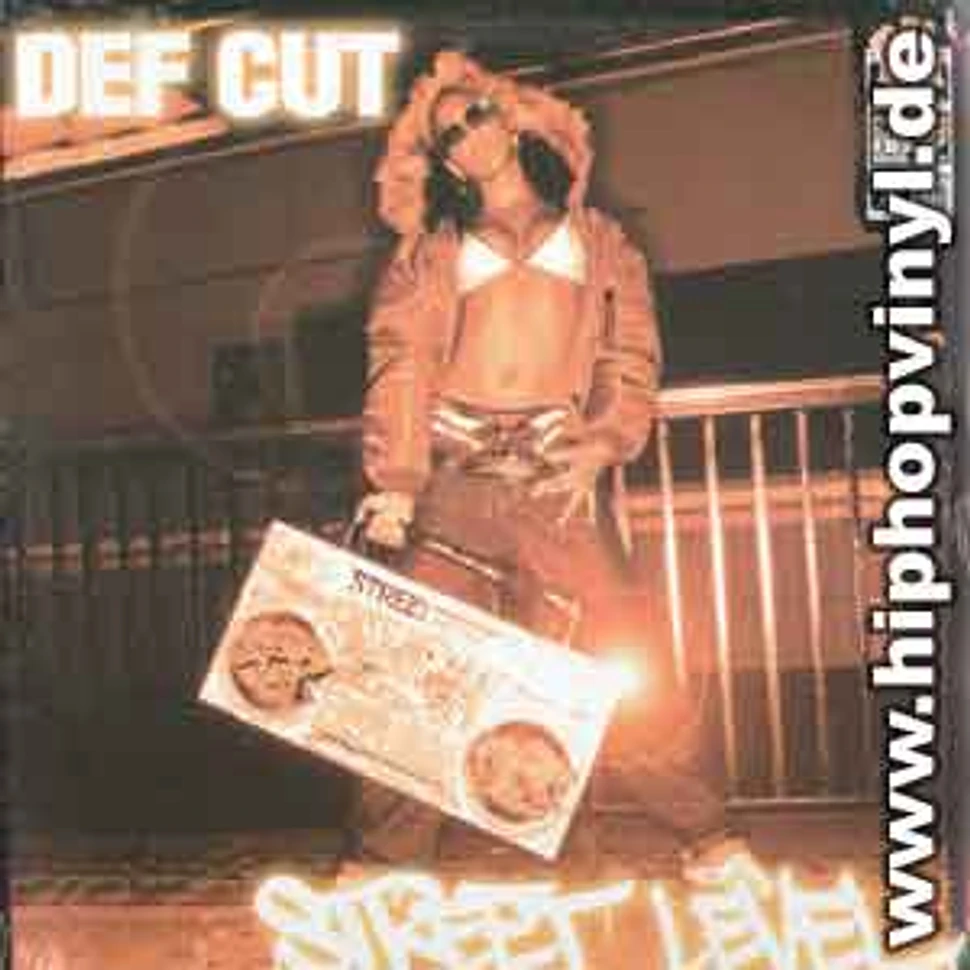 Def Cut - Street level