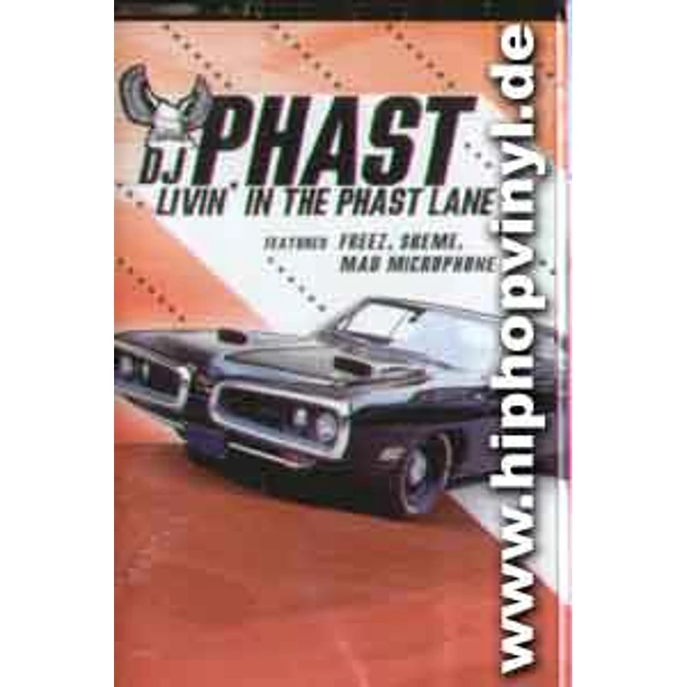 DJ Phast - Living in the phast lane