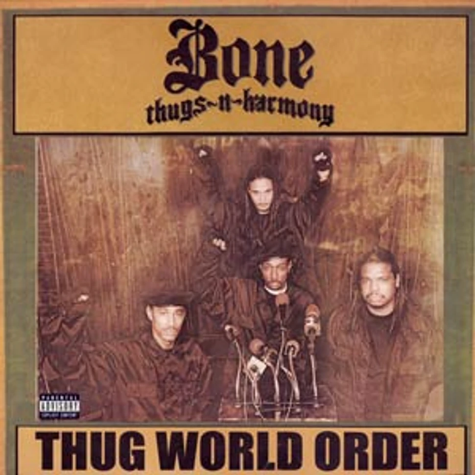 Bone Thugs-N-Harmony - Thug world order