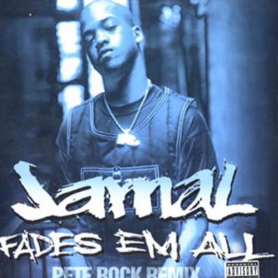 Jamal - Fades Em All (Pete Rock Remix)