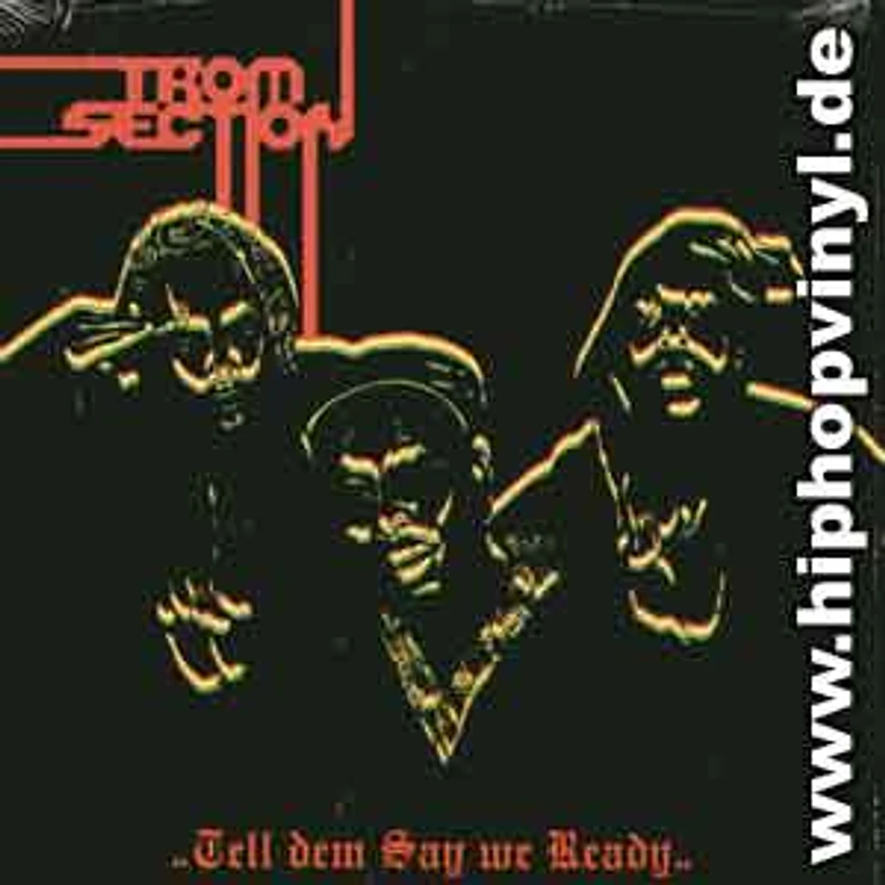 Trom Section - Tell Dem Say We Ready / Final Call