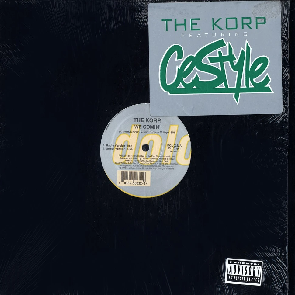 The Korp - We Comin' / Never Ending Story