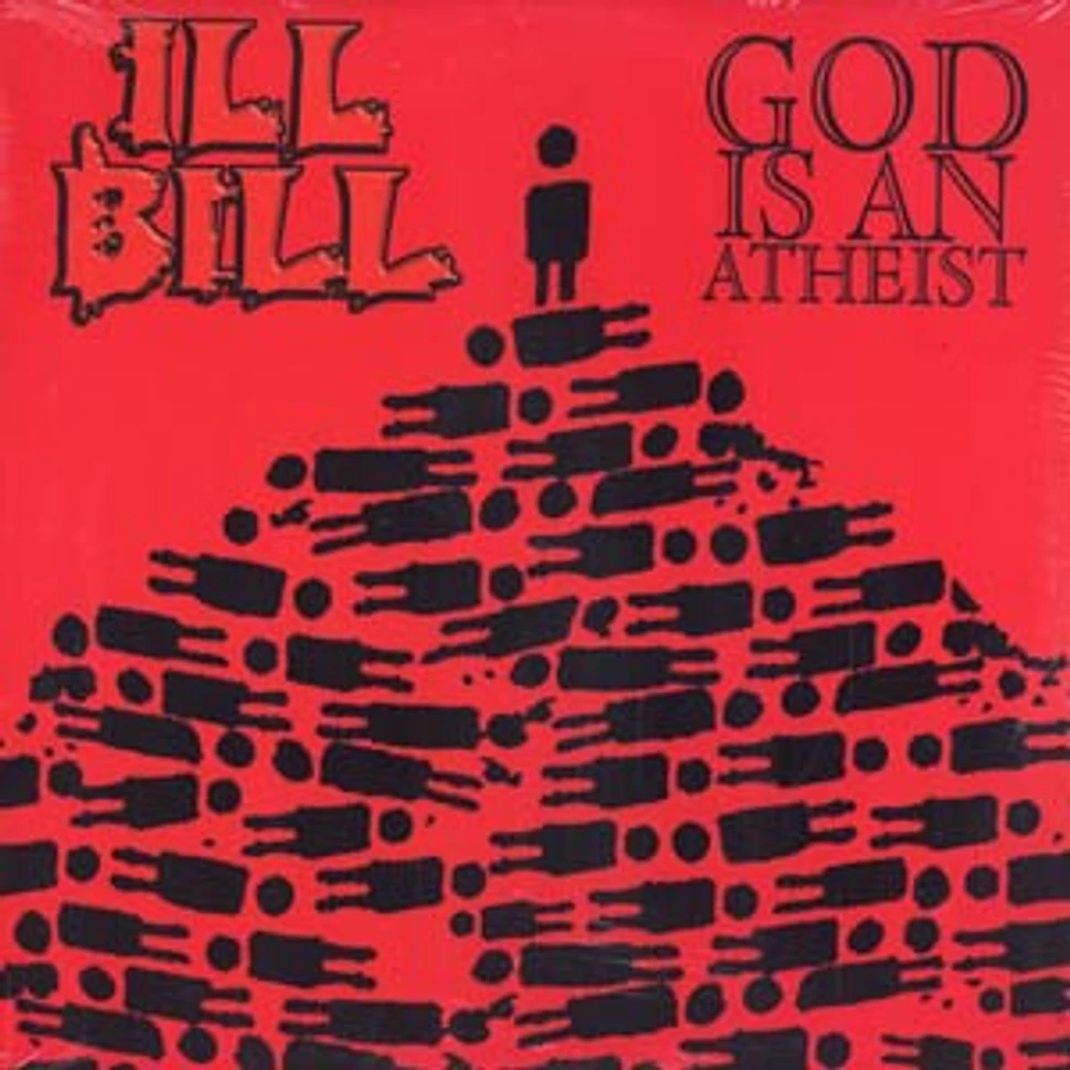 Ill Bill - God is an atheist