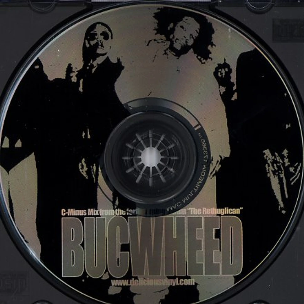 Bucwheed (Buc Fifty) - Rethuglican mix