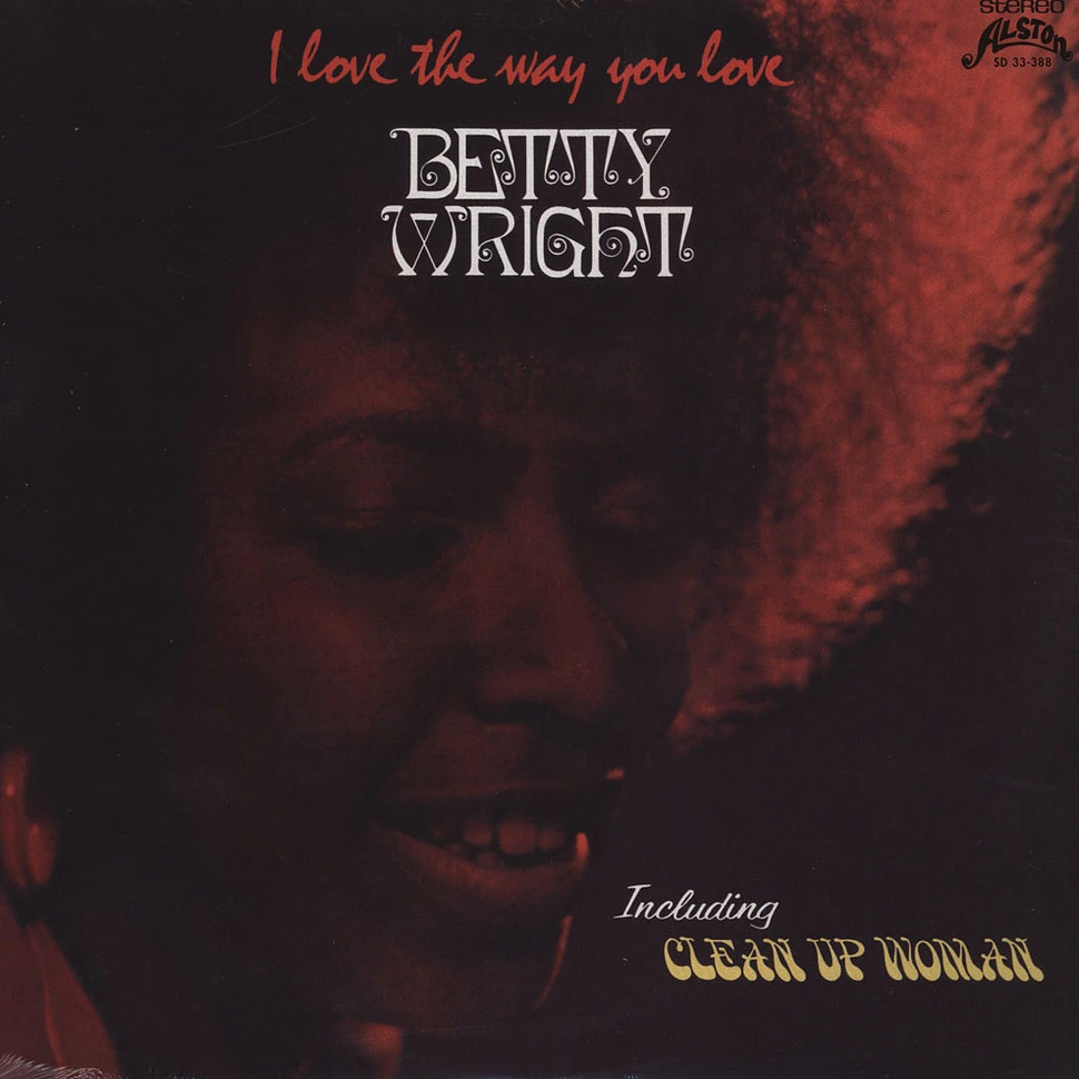 Betty Wright - I love the way you love