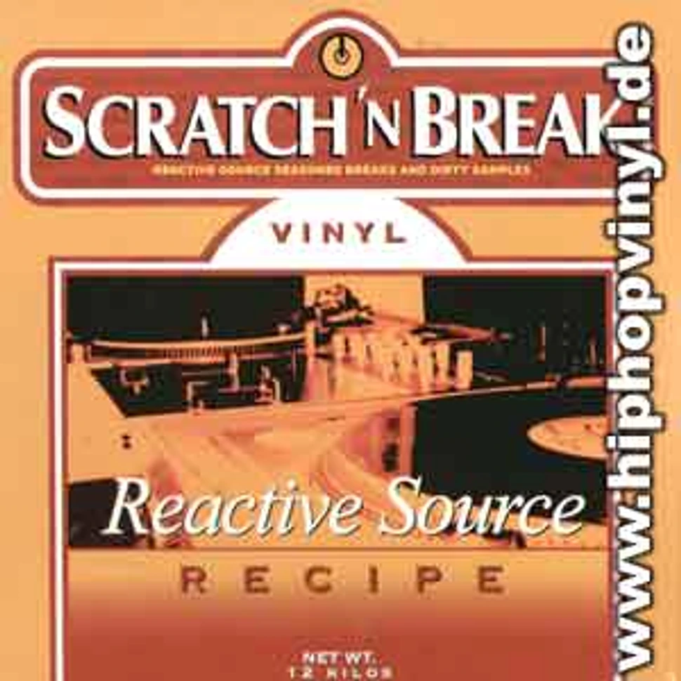 Reactive Source - Recipe - scratch-n-break