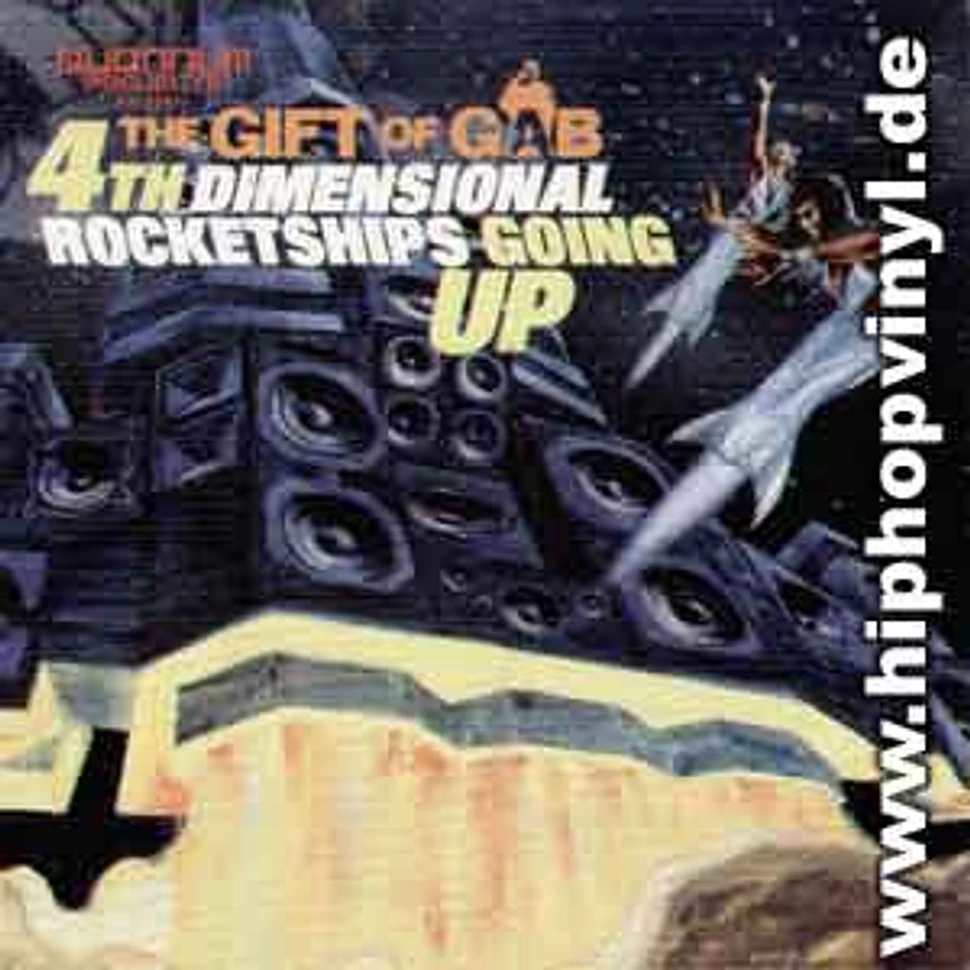 Gift Of Gab of Blackalicious - 4th dimensional rocketship going up