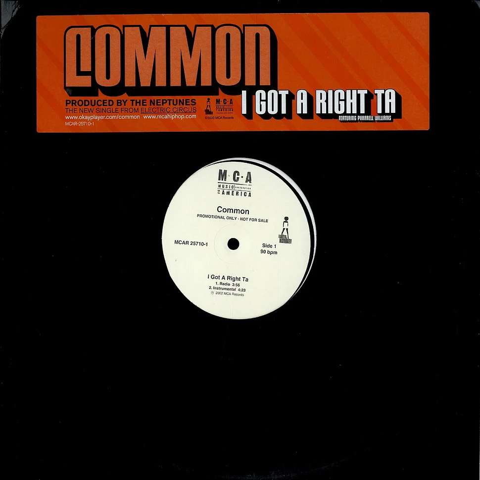 Common - I got a right ta feat. Pharrell Williams