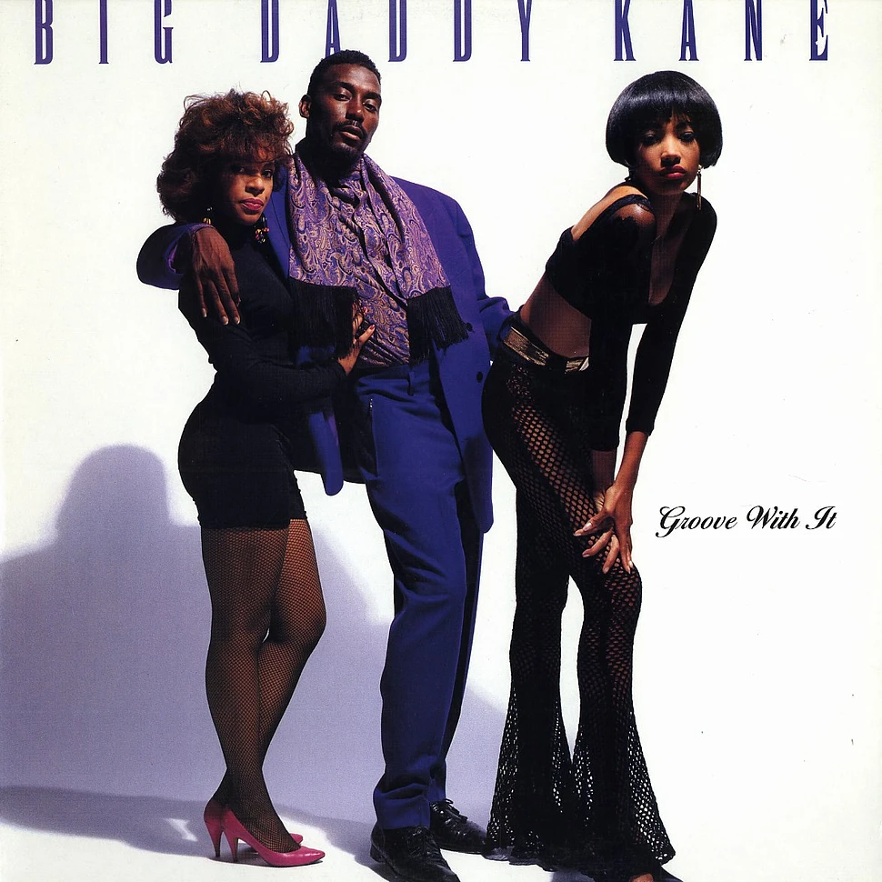 Big Daddy Kane - Groove with it