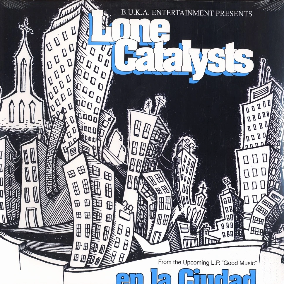 Lone Catalysts - En La Ciudad