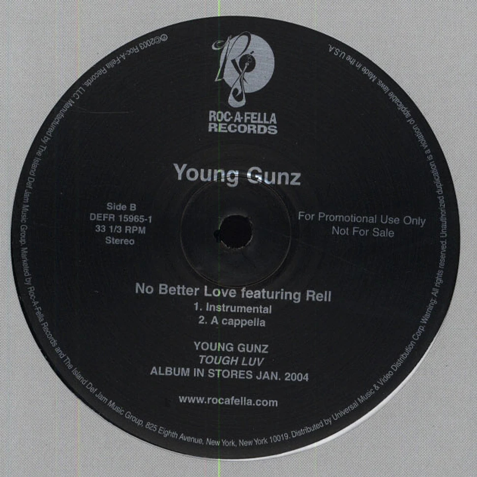 Young Gunz - No better love feat. Rell