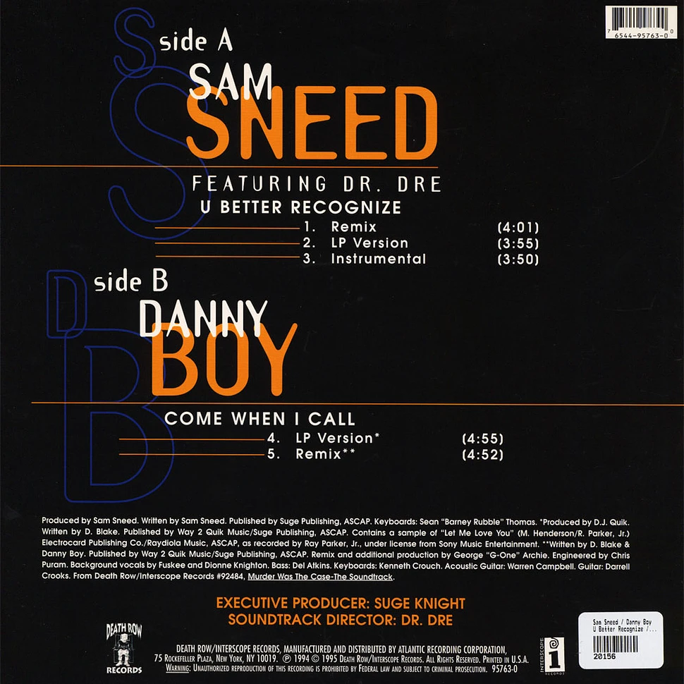 Sam Sneed / Danny Boy - U Better Recognize / Come When I Call