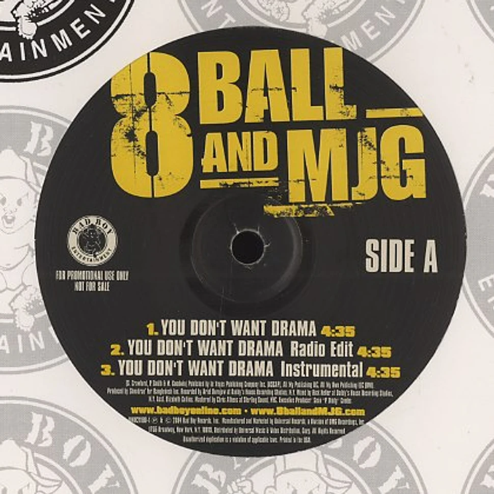 8Ball & MJG - You don't want drama