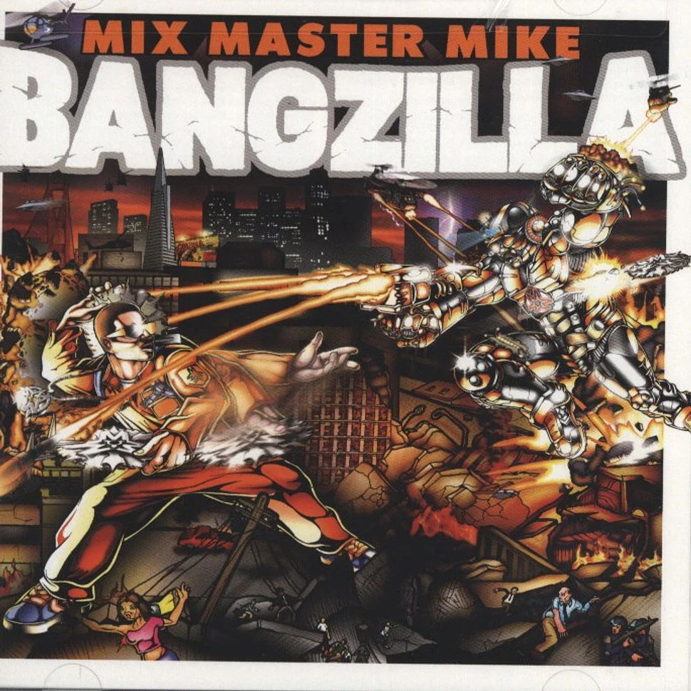Mixmaster Mike - Bangzilla