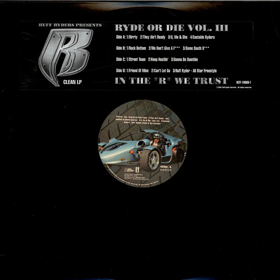 Ruff Ryders - Ryde Or Die Vol. III