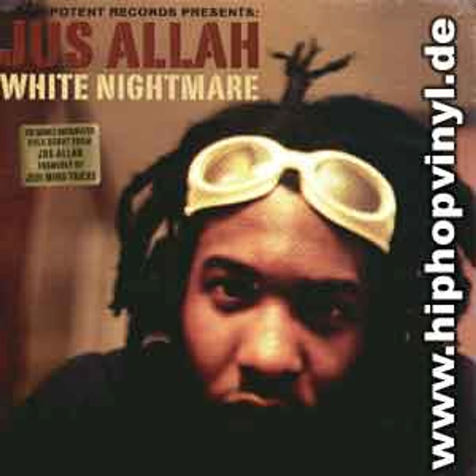 Jus Allah (formerly of Jedi Mind Tricks) - White nightmare