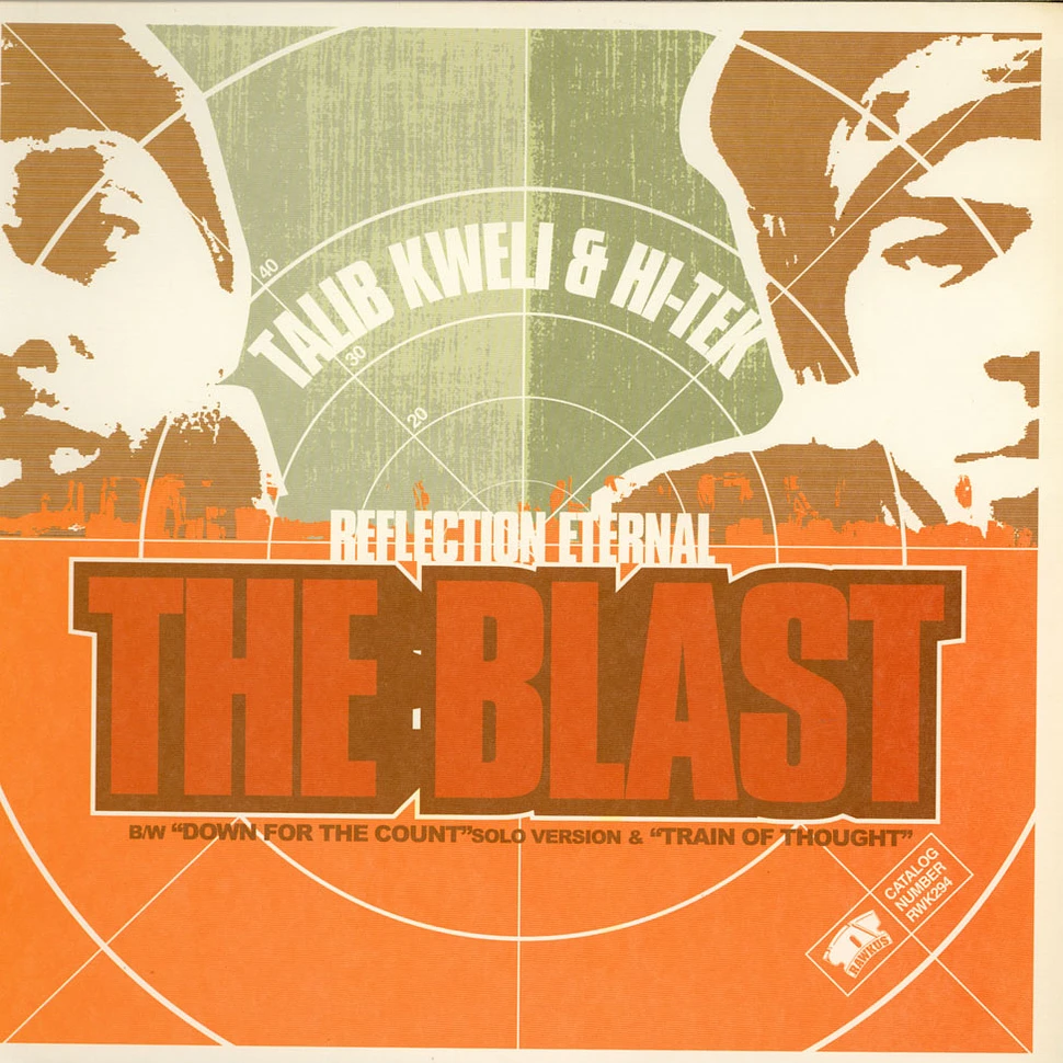 Talib Kweli & Hi-Tek: Reflection Eternal - The Blast