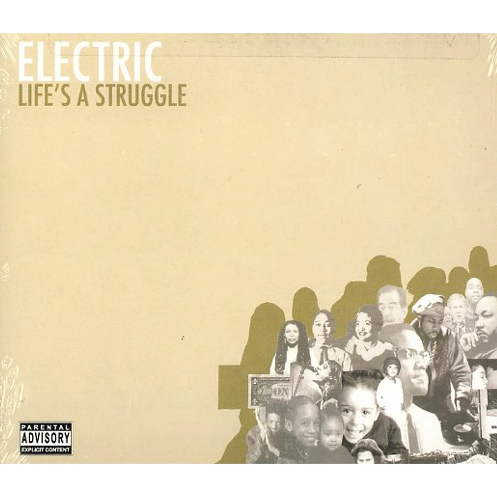 Electric - Life's a struggle