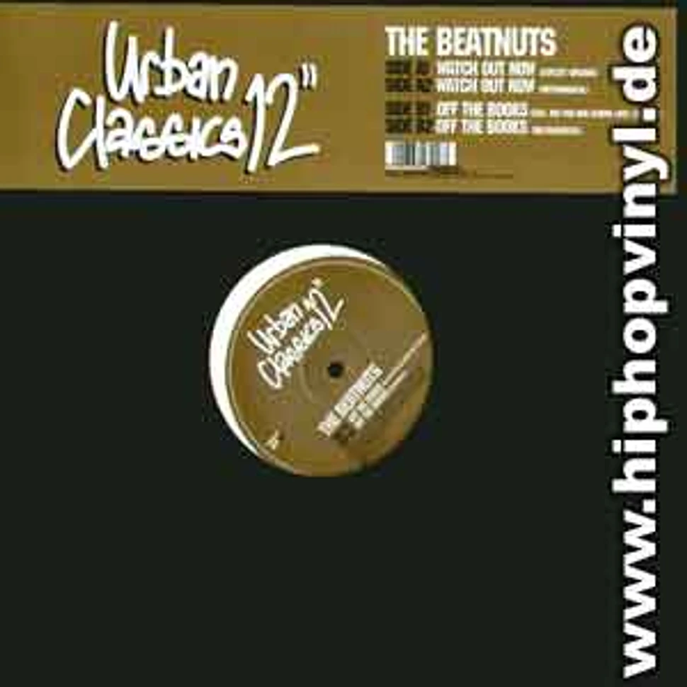 Beatnuts - Watch out now