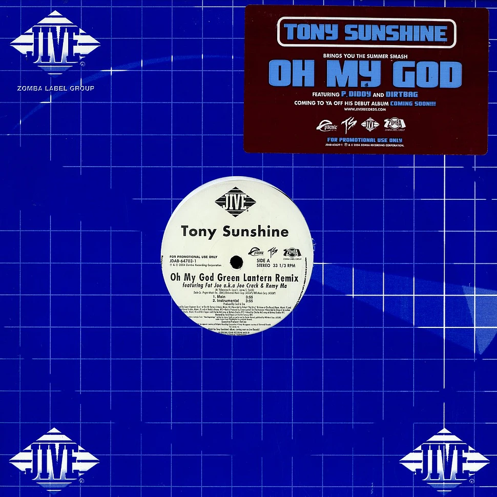 Tony Sunshine - Oh my god Green Lantern remix feat. Fat Joe & Remy