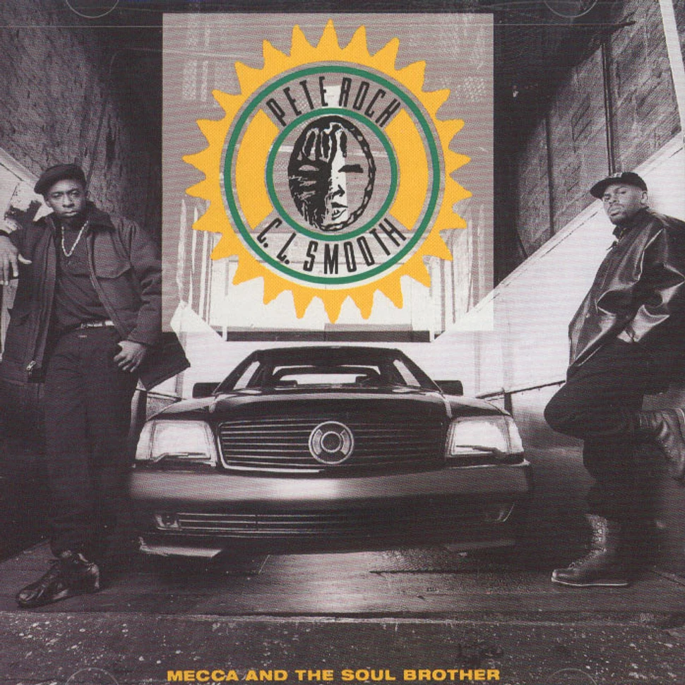 Pete Rock & CL Smooth - Mecca And The Soul Brother