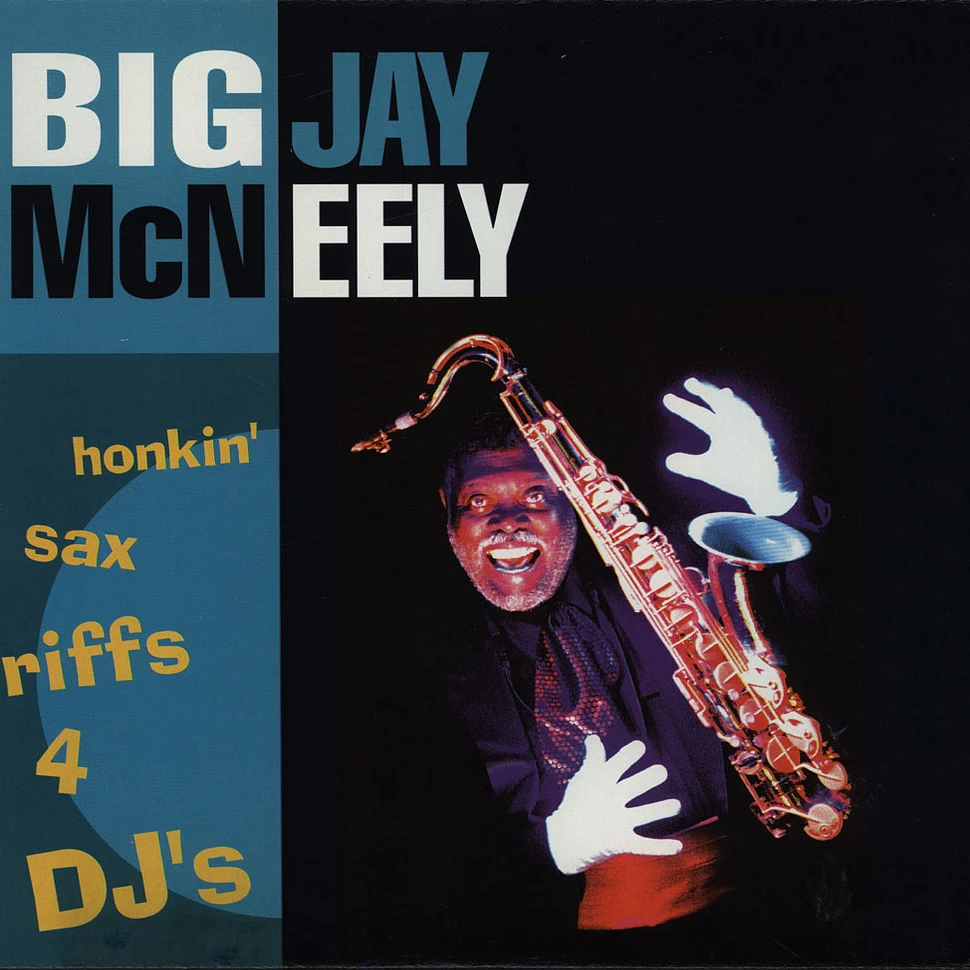 Big Jay McNeely - Honkin sax riffs for djs