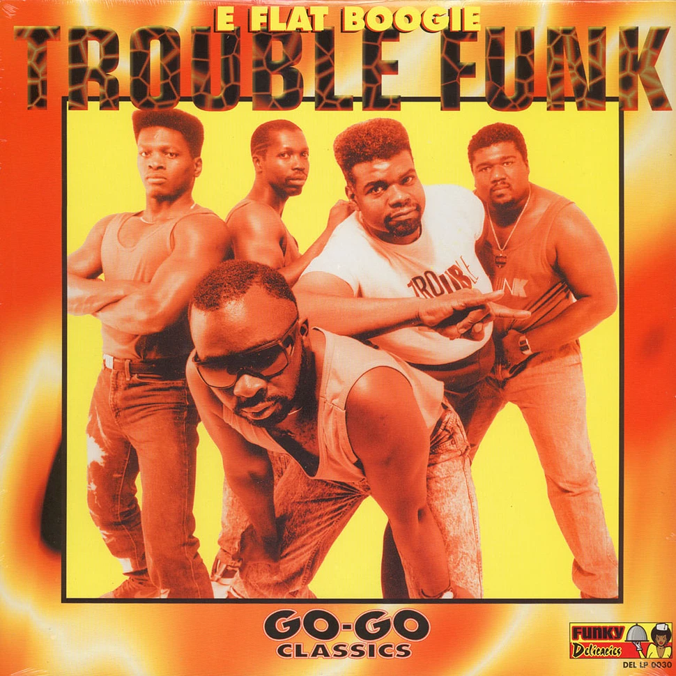 Trouble Funk - E-flat boogie