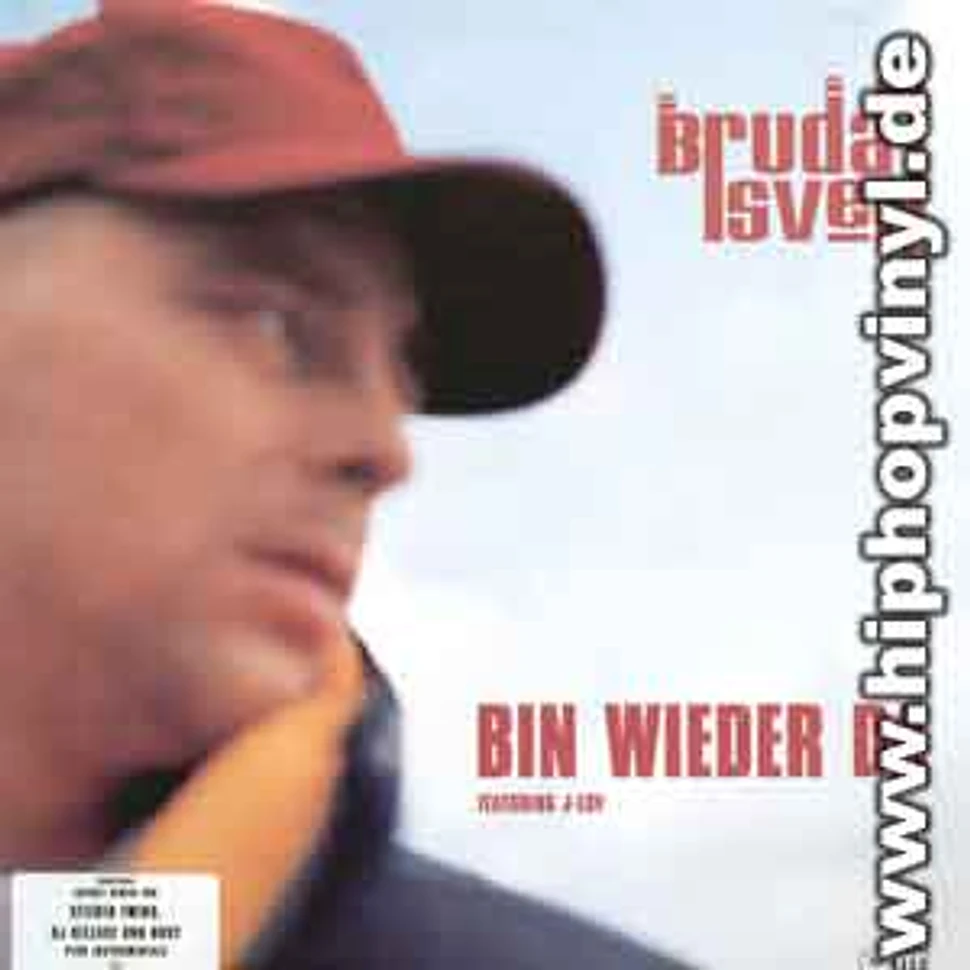 Bruda Sven - Bin wieder da feat. J-Luv