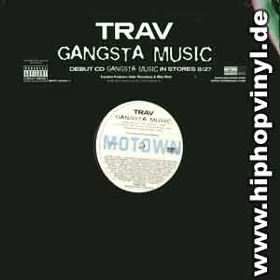 Trav - Gangsta music