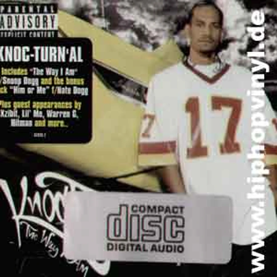 Knoc-Turn'al - The way i am