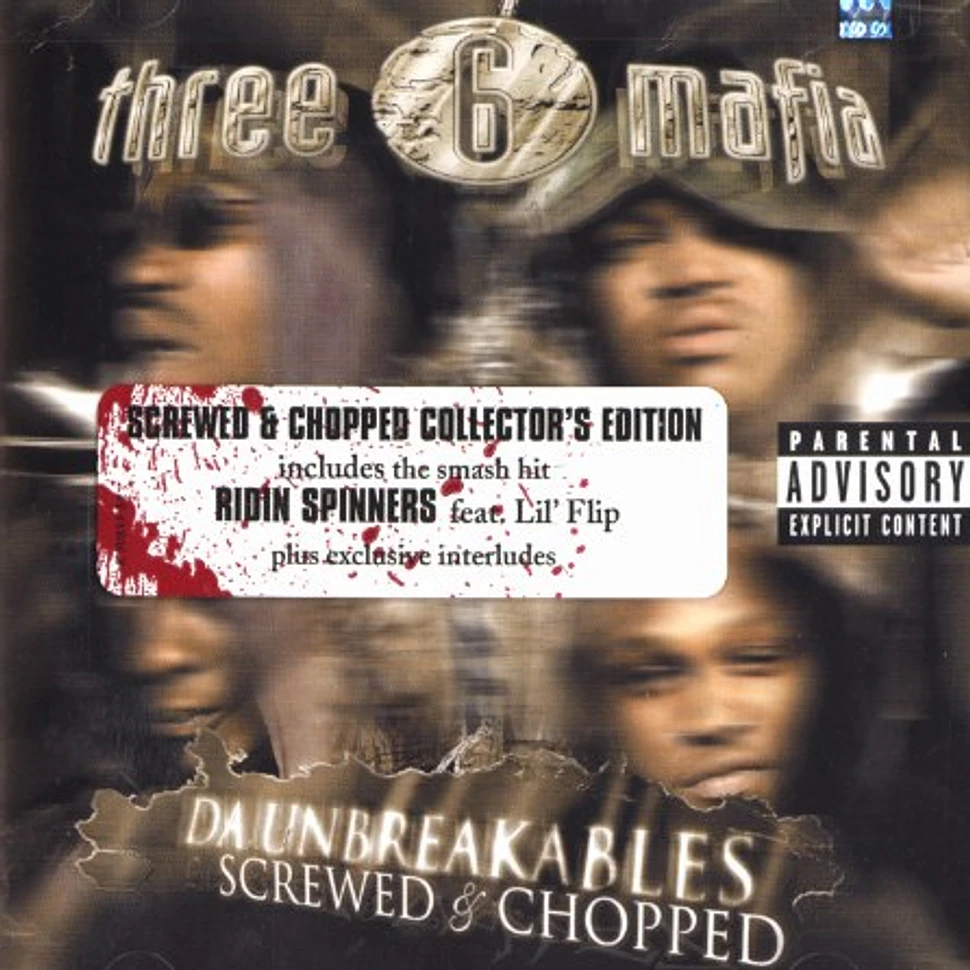 Three 6 Mafia - Da unbreakables - screwed & chopped