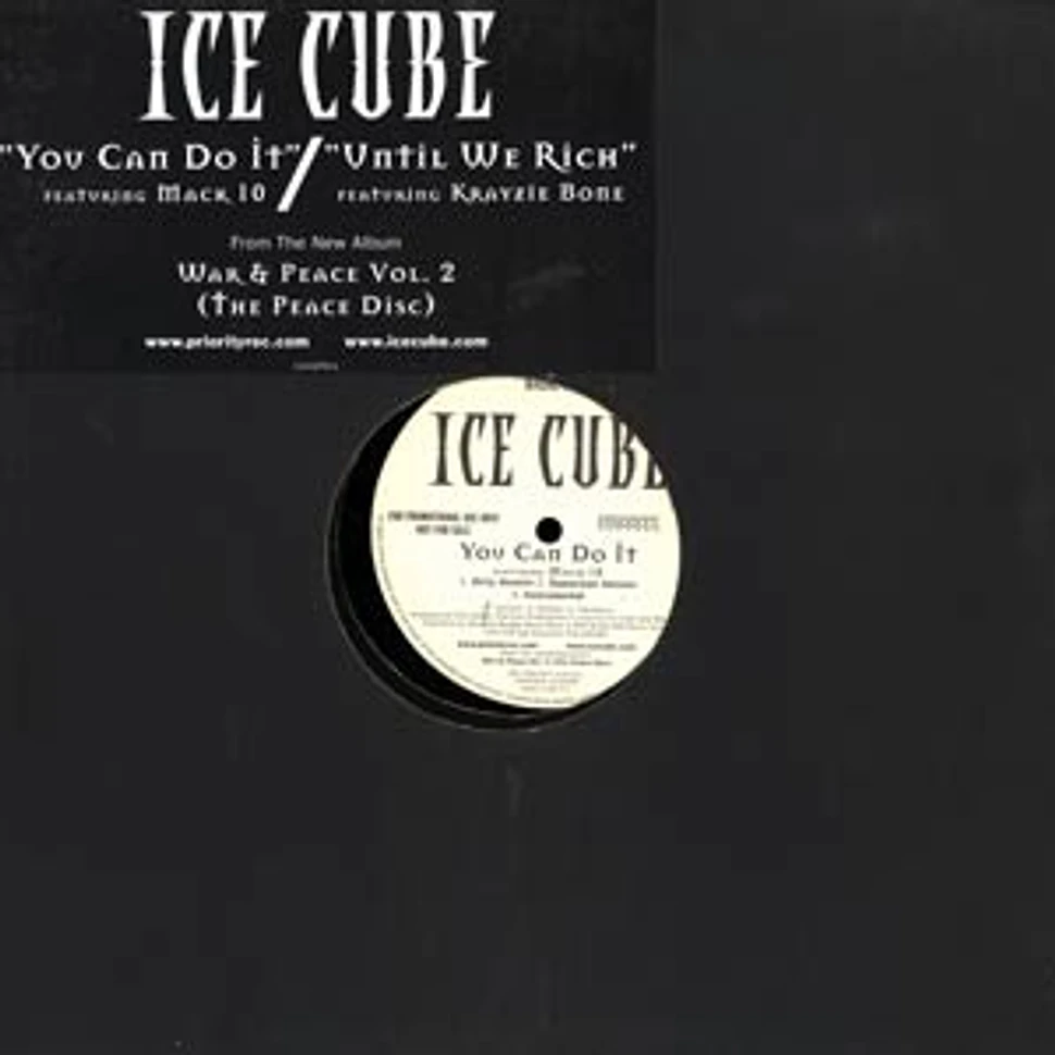 Ice Cube - You can do it feat. Mack 10