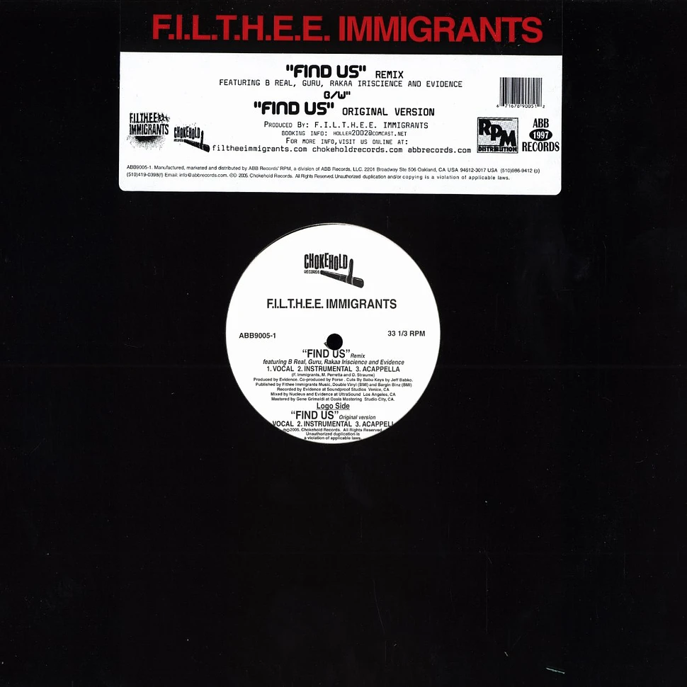 F.I.L.T.H.E.E. Immigrants - Find us remix feat. B-Real, Guru, Rakaa & Evidence
