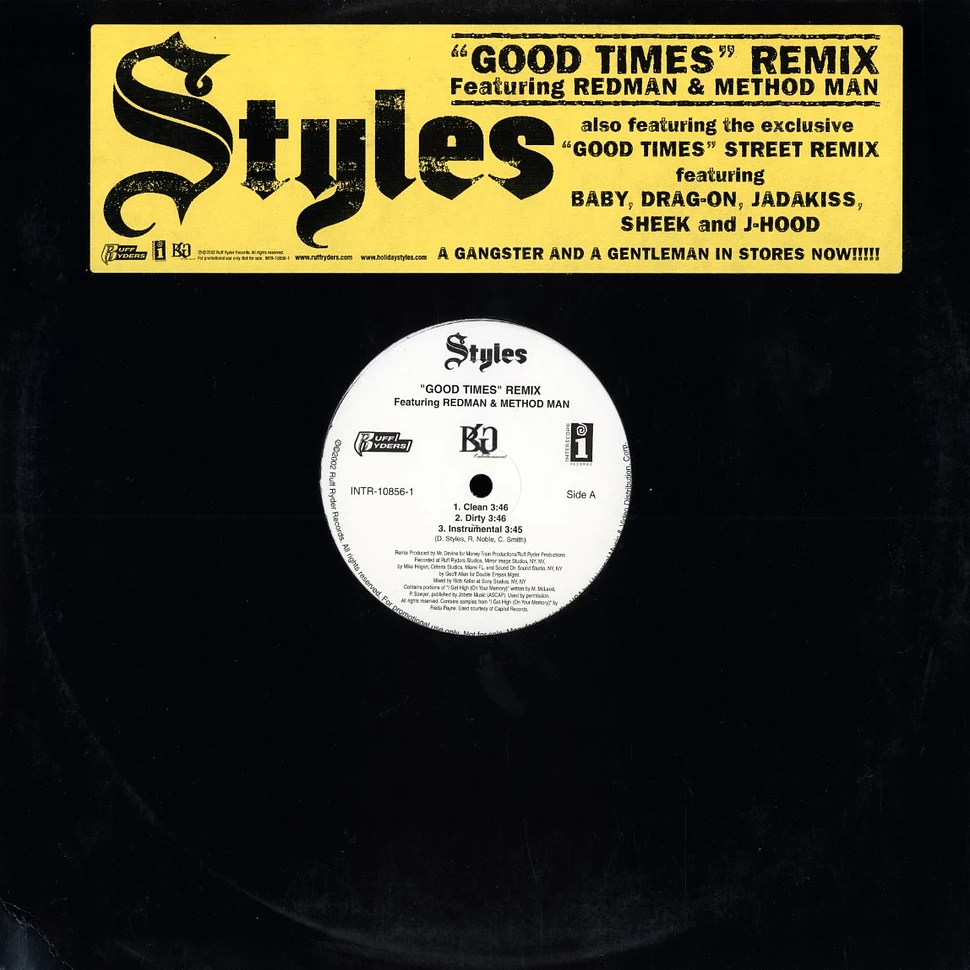 Styles - Good Times Remix feat. Redman & Method Man