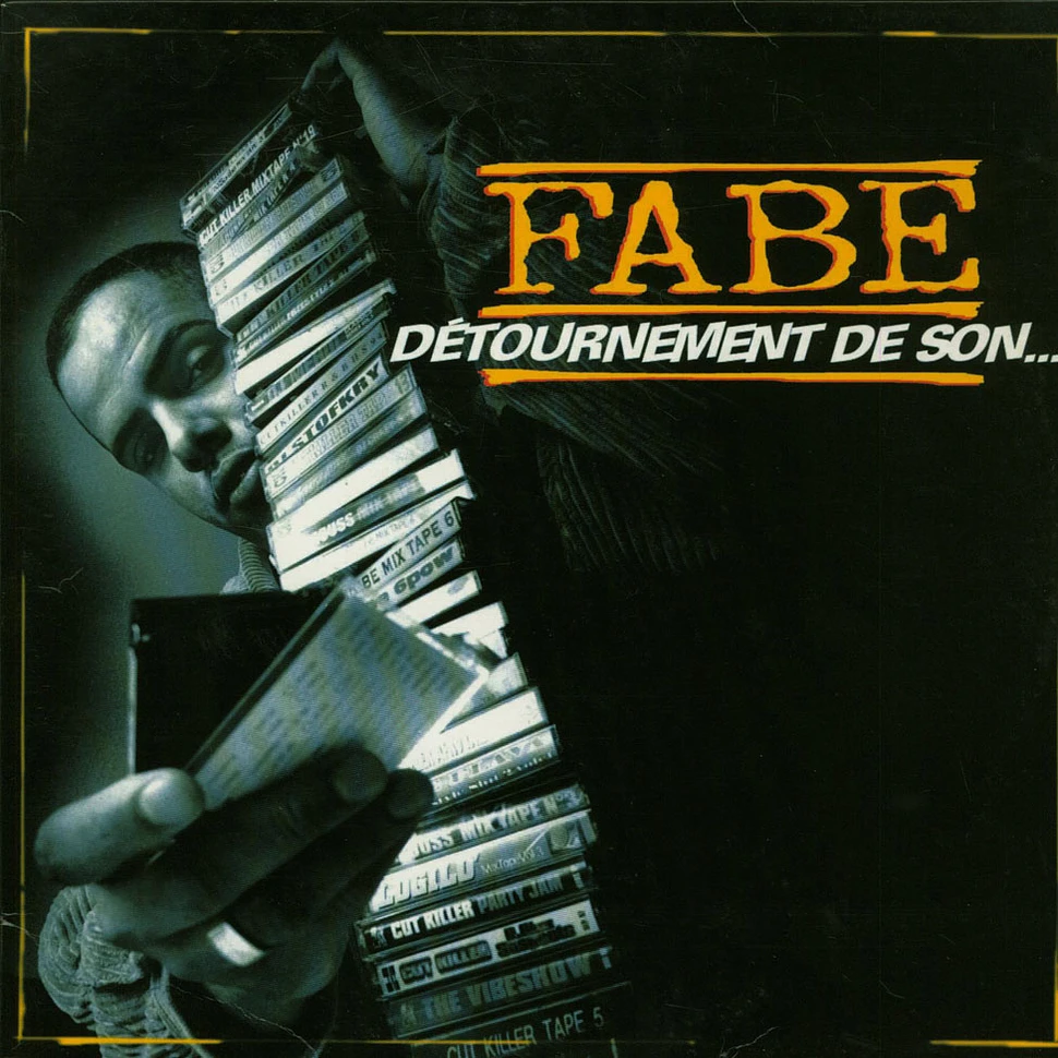 Fabe - Détournement De Son...