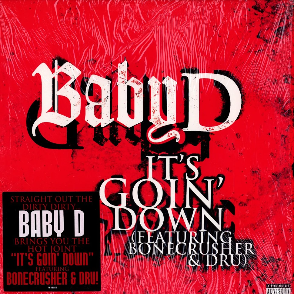 Baby D - It's goin' down feat. Bone Crusher