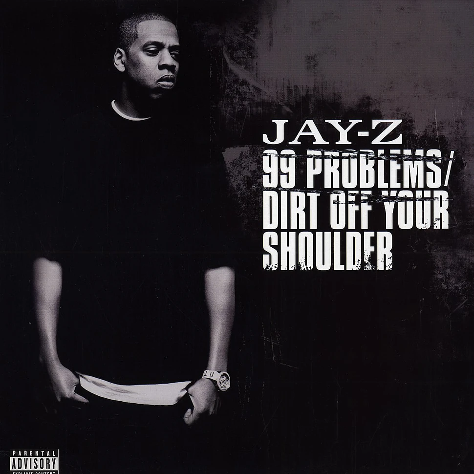 Jay-Z - 99 problems