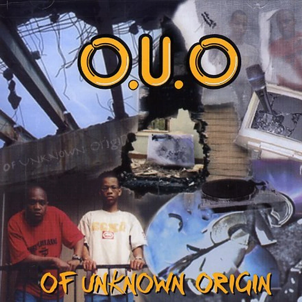 O.U.O. (Of Unknown Origin) - Of Unknown Origin